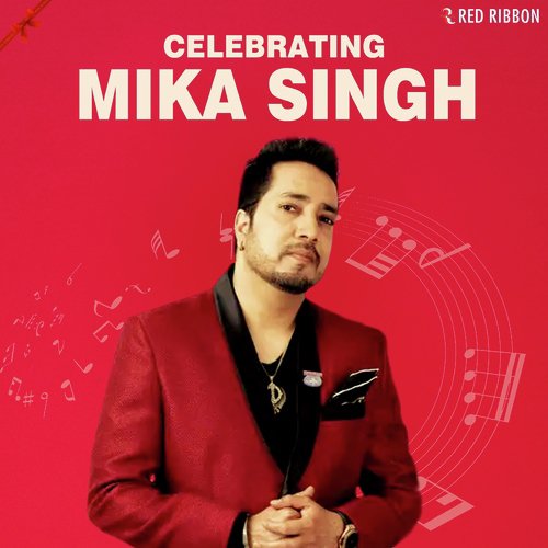 Celebrating Mika Singh Mika Singh MP3 Download